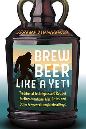 Jerem Zimmerman brew beer like a yeti cover